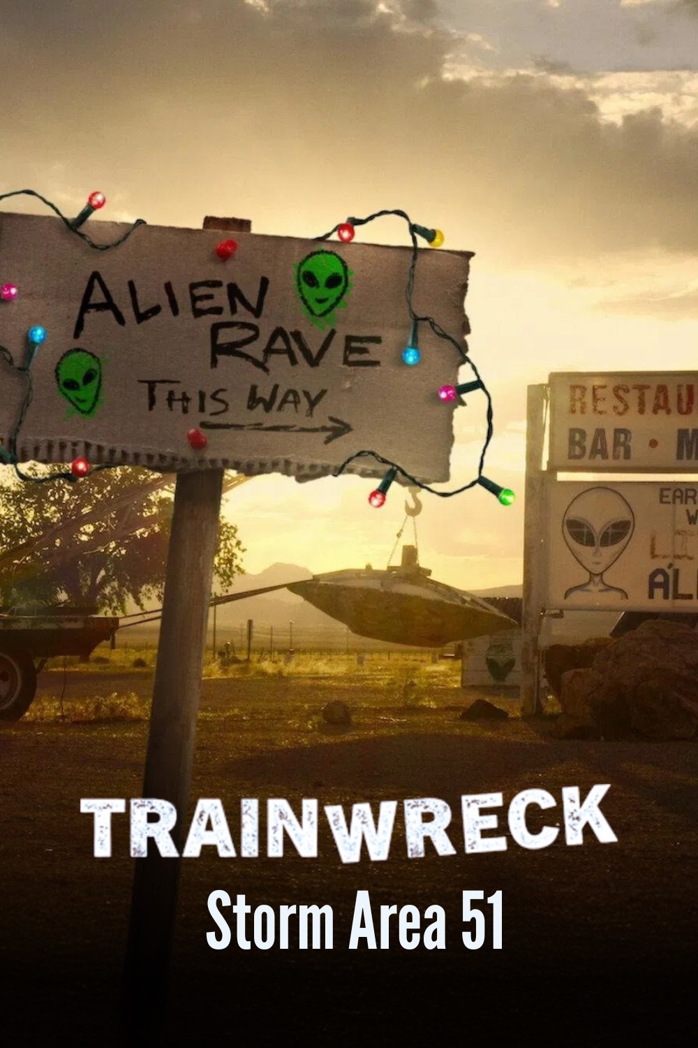 Trainwreck Storm Area 51 [84787] (A1772248334) [[Shows 2.0]] --Plex--